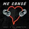 Basi & El Pantera - Me Cansé - Single